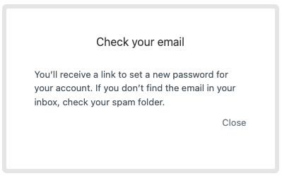 Image: Zendesk Check your Email Notice
